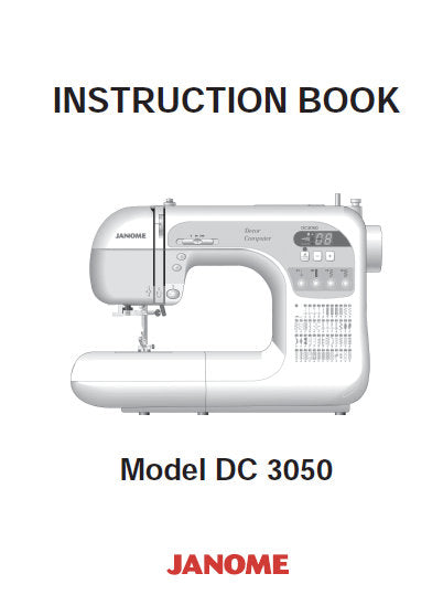 JANOME DC3050 SEWING MACHINE INSTRUCTION BOOK 42 PAGES ENG