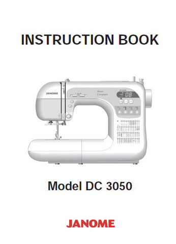 JANOME DC3050 SEWING MACHINE INSTRUCTION BOOK 42 PAGES ENG