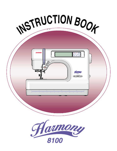 JANOME HARMONY 8100 SEWING MACHINE INSTRUCTION BOOK 63 PAGES ENG