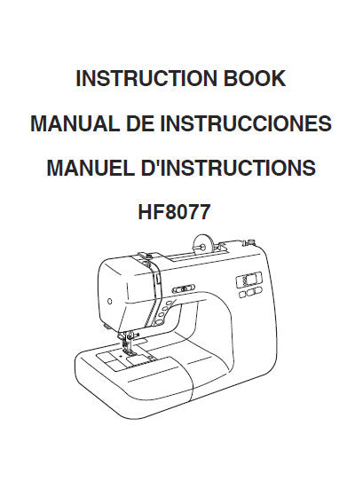 JANOME HF8077 SEWING MACHINE INSTRUCTION BOOK 80 PAGES ENG ESP FRANC