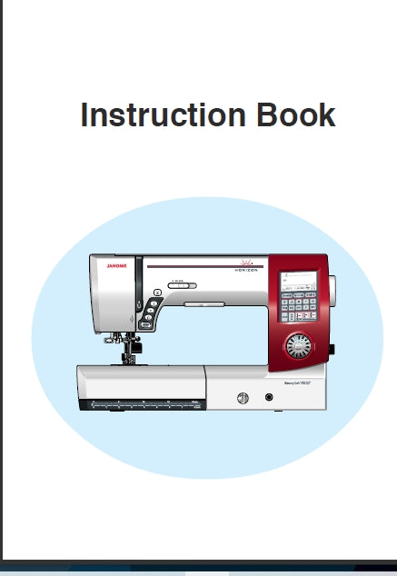 JANOME HORIZON MEMORY CRAFT 7700QCP SEWING MACHINE INSTRUCTION BOOK 96 PAGES ENG