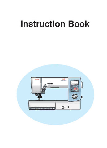 JANOME HORIZON MEMORY CRAFT 8900QCP SPECIAL EDITION SEWING MACHINE INSTRUCTION BOOK 112 PAGES ENG