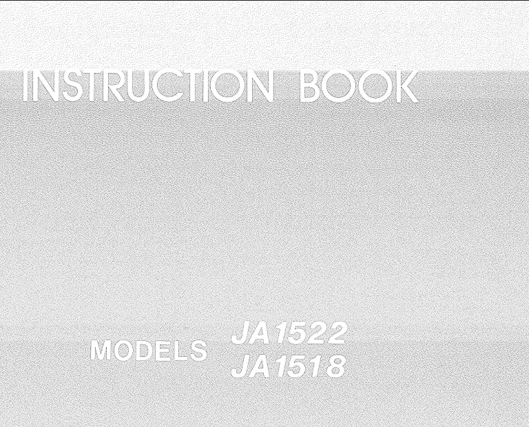 JANOME JA1518 JA1522 SEWING MACHINE INSTRUCTION BOOK 40 PAGES ENG