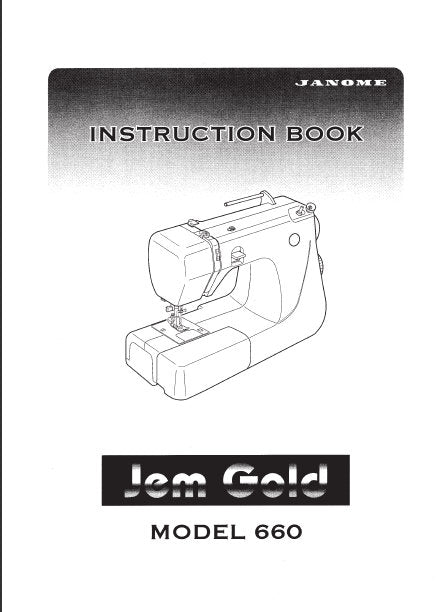 JANOME JEM GOLD 660 SEWING MACHINE INSTRUCTION BOOK 23 PAGES ENG