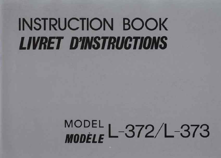 JANOME L-372 L-373 SEWING MACHINE INSTRUCTION BOOK/LIVRET D'INSTRUCTIONS 43 PAGES ENG FRANC