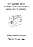 JANOME SEW PRECISE SEWING MACHINE INSTRUCTION BOOK 69 PAGES ENG ESP FRANC