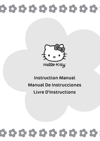 JANOME 11706 HELLO KITTY SEWING MACHINE MAQUINA DE COSER MACHINE A COUDRE INSTRUCTION MANUAL MANUAL DE INSTRUCCIONES LIVRE D'INSTRUCTIONS 47 PAGES ENG ESP FRANC