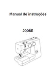 JANOME 2008S MAQUINA DE COSTURA MANUAL DE INSTRUCOES 28 PAGINAS PORTUGUESE BR