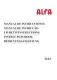 JANOME 2622 ALFA MAQUINA DE COSER MAQUINA DE COSTURA MACHINE A COUDRE SEWING MACHINE NAHMASCHINE MANUAL DE INSTRUCCIONES MANUAL DE INSTRUCAO LIVRET D'INSTRUCTIONS INSTRUCTION BOOK BEDIENUNGSANLEITUNG 157 PAGES/SEITE ESP PORT FRANC ENG DEUT