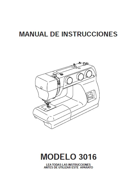 JANOME 3016 MAQUINA DE COSER MANUAL DE INSTRUCCIONES 36 PAGES ESPANOL