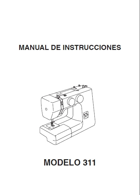 JANOME 311 311PG MAQUINA DE COSER MANUAL DE INSTRUCCIONES 28 PAGES ESPANOL