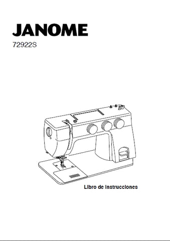 JANOME 72922S MAQUINA DE COSER LIBRO DE INSTRUCCIONES 72 PAGES ESPANOL