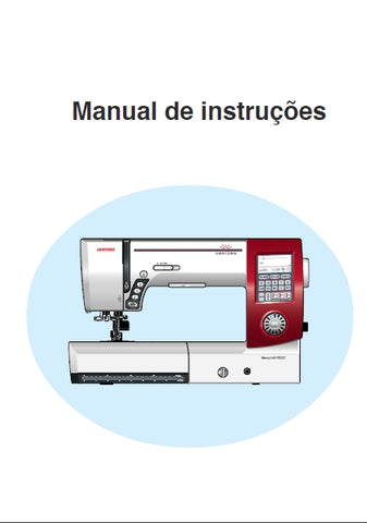 JANOME 7700QCP MAQUINA DE COSTURA MANUAL DE INSTRUCOES 95 PAGINAS PORTUGUESE BR