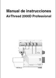 JANOME AIRTHREAD 2000D PROFESSIONAL MAQUINA DE COSER MANUAL DE INSTRUCCIONES 64 PAGES ESPANOL