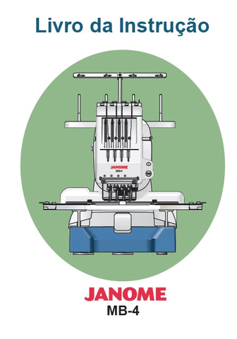 JANOME MB-4 MAQUINA DE COSTURA LIVRO DA INSTRUCAO 86 PAGES PORT