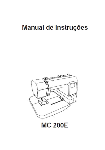 JANOME MC200E MAQUINA DE COSTURA MANUAL DE INSTRUCOES 53 PAGES PORT