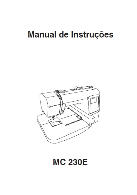 JANOME MC230E MAQUINA DE COSTURA MANUAL DE INSTRUCOES 56 PAGES PORT