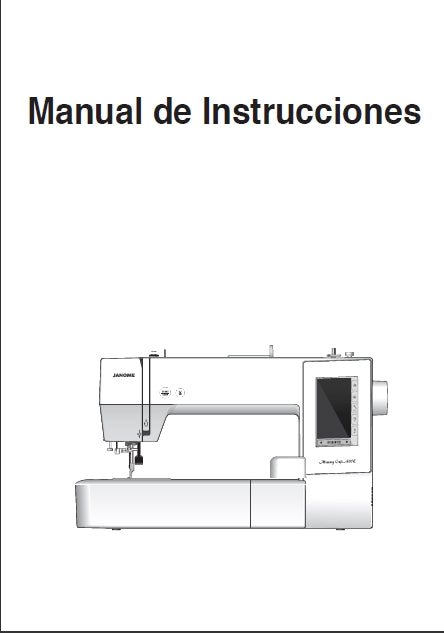 JANOME MC400E MAQUINA DE COSER MANUAL DE INSTRUCCIONES 68 PAGES ESPANOL