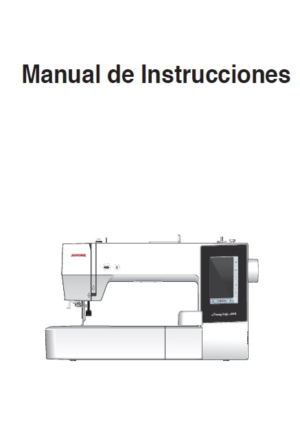 JANOME MC500E MAQUINA DE COSER MANUAL DE INSTRUCCIONES 76 PAGES ESPANOL