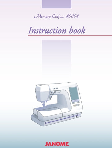 JANOME MEMORY CRAFT 1001 SEWING MACHINE INSTRUCTION BOOK 181 PAGES ENG