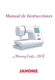 JANOME MEMORY CRAFT 350E MAQUINA DE COSER MANUAL DE INSTRUCCIONES 52 PAGES ESPANOL