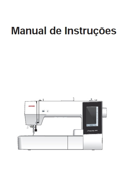 JANOME MEMORY CRAFT 500E MC500E MAQUINA DE COSTURA MANUAL DE INSTRUCOES 76 PAGINAS PORTUGUESE BR