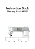 JANOME MEMORY CRAFT 6700P SEWING MACHINE INSTRUCTION BOOK 112 PAGES ENG