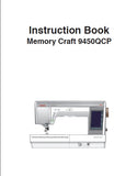 JANOME MEMORY CRAFT 9450QCP SEWING MACHINE INSTRUCTION BOOK 124 PAGES ENG