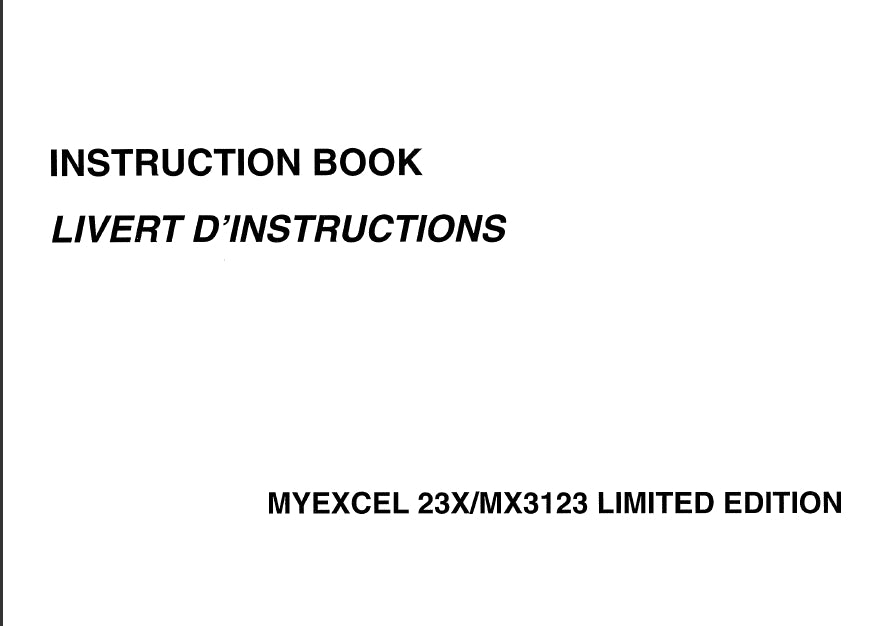 JANOME MYEXCEL 23X MX31233 LIMITED EDITION SEWING MACHINE MACHINE A COUDRE INSTRUCTION BOOK LIVERT D'INSTRUCTIONS 54 PAGES ENG FRANC