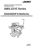 JUKI AMS-221E SEWING MACHINE ENGINEERS MANUAL 235 PAGES ENG