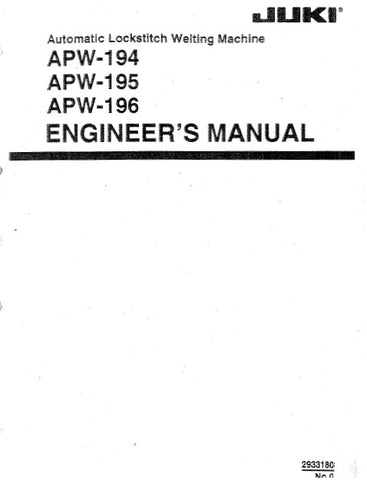 JUKI APW-194 APW-195 APW-196 SEWING MACHINE ENGINEERS MANUAL 85 PAGES ENG