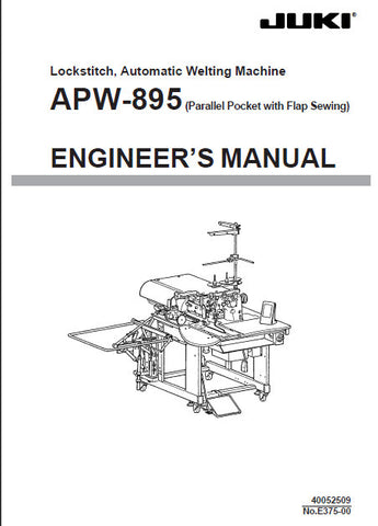 JUKI APW-895 SEWING MACHINE ENGINEERS MANUAL 213 PAGES ENG
