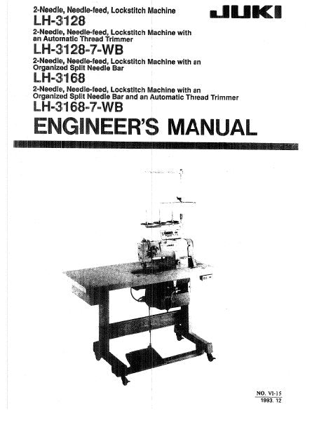 JUKI LH-3128 LH-3128-7-WB LH-3168 LH-3168-7-WB SEWING MACHINE ENGINEERS MANUAL 69 PAGES ENG