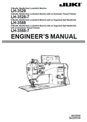 JUKI LH-3528 LH-3528-7 LH-3568 LH-3568-7 SEWING MACHINE ENGINEERS MANUAL 87 PAGES ENG