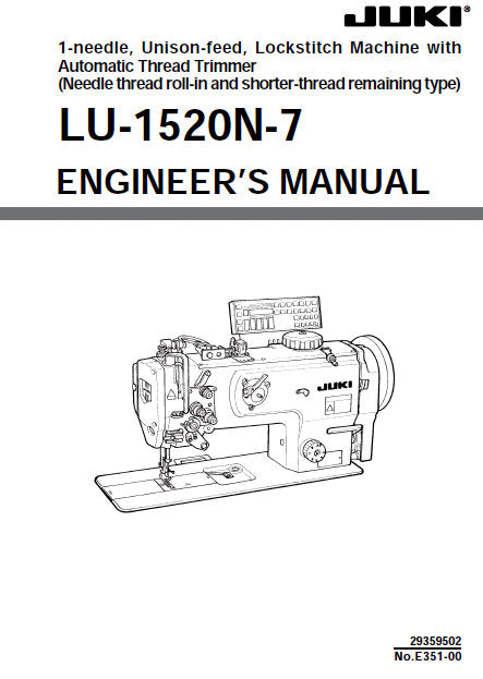 JUKI LU-1520 N-7 SEWING MACHINE ENGINEERS MANUAL 64 PAGES ENG