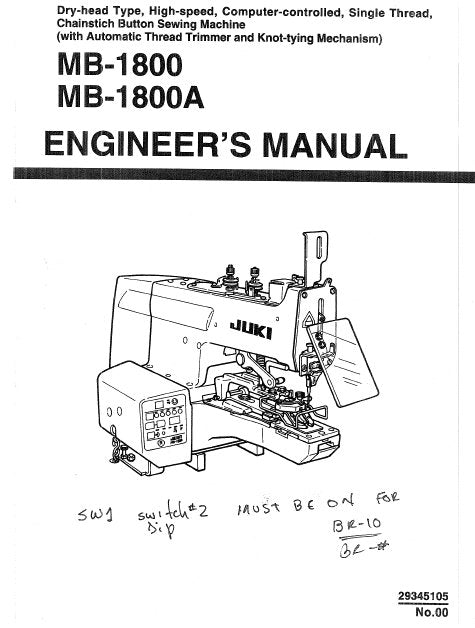 JUKI MB-1800 MB-1800A SEWING MACHINE ENGINEERS MANUAL 46 PAGES ENG