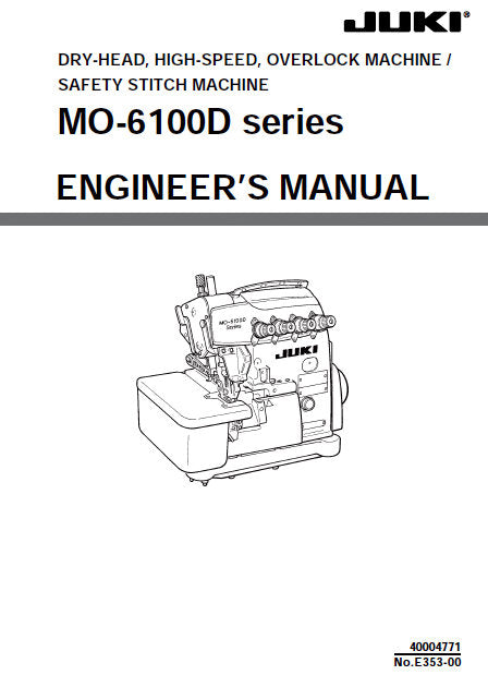 JUKI MO-6100D SERIES SEWING MACHINE ENGINEERS MANUAL 69 PAGES ENG