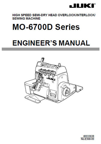 JUKI MO-6700D SERIES SEWING MACHINE ENGINEERS MANUAL 67 PAGES ENG