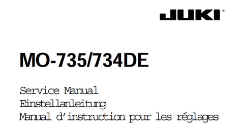 JUKI MO-734DE MO-735 SEWING MACHINE SERVICE MANUAL 56 PAGES ENG DE FRANC