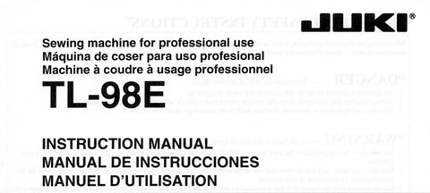 JUKI TL-98E SEWING MACHINE INSTRUCTION MANUAL 24 PAGES ENG ESP FRANC