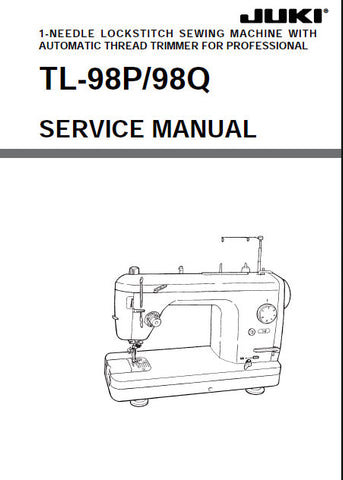 JUKI TL-98P TL-98Q SEWING MACHINE SERVICE MANUAL 30 PAGES ENG