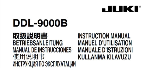 JUKI DDL-9000B SEWING MACHINE MAQUINA DE COSER INSTRUCTION MANUAL MANUAL DE INSTRUCCIONES 132 PAGES ENG DE ESP FR IT
