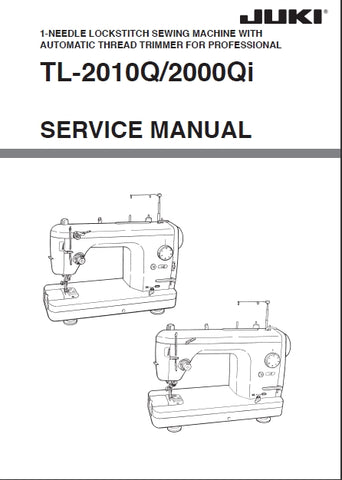 JUKI TL-2010Q TL-2000Qi SEWING MACHINE SERVICE MANUAL 32 PAGES ENGLISH