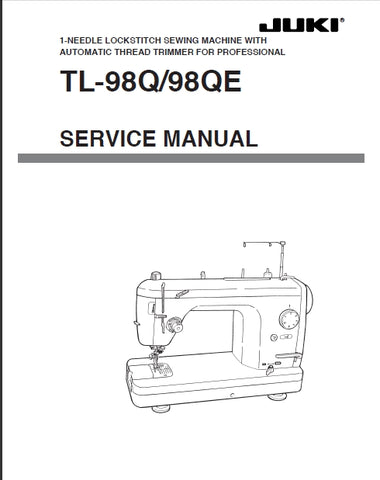 JUKI TL-98Q  TL-98QE SEWING MACHINE SERVICE MANUAL 32 PAGES ENGLISH