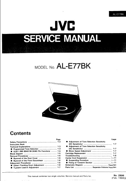 JVC AL-E77BK LINEAR-TRACKING FULLY AUTOMATIC TURNTABLE SERVICE MANUAL INCLUDING SCHEMATIC DIAGRAMS 47 PAGES ENG