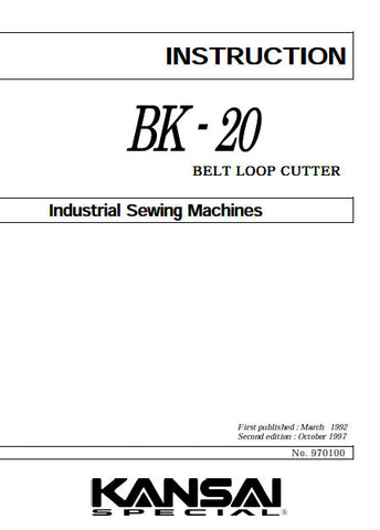 KANSAI BK-20 SEWING MACHINE INSTRUCTION MANUAL 7 PAGES ENG