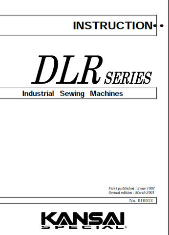 KANSAI DLR SERIES SEWING MACHINE INSTRUCTION MANUAL 17 PAGES ENG
