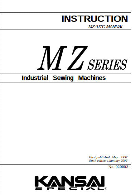 KANSAI MZ SERIES UTC SEWING MACHINE INSTRUCTION MANUAL 16 PAGES ENG