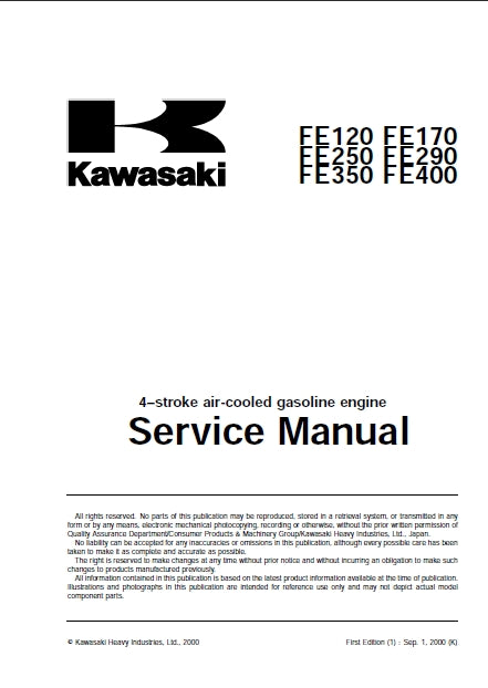 KAWASAKI FE120 FE170 FE250 FE290 FE350 FE400 4 STROKE AIR-COOLED GASOLINE ENGINE SERVICE MANUAL 101 PAGES ENGLISH