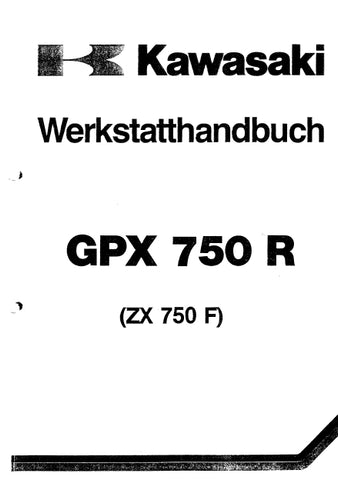 KAWASAKI GPX750R ZX750F MOTORRAD WERKSTATTHANDBUCH 192 SEITE DEUTSCH